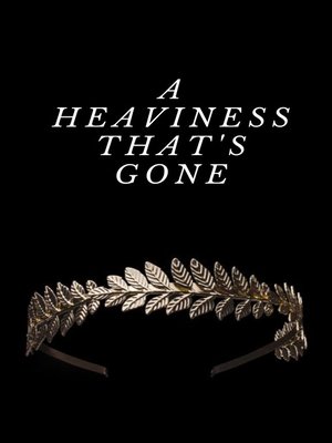 cover image of A Heaviness That's Gone